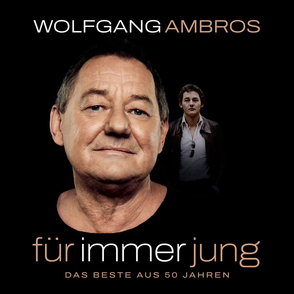Für immer jung - Das Beste aus 50 Jahren - Wolfgang Ambros - Cover