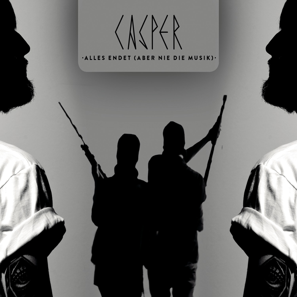 Alles endet (aber nie die Musik) - Casper - Cover