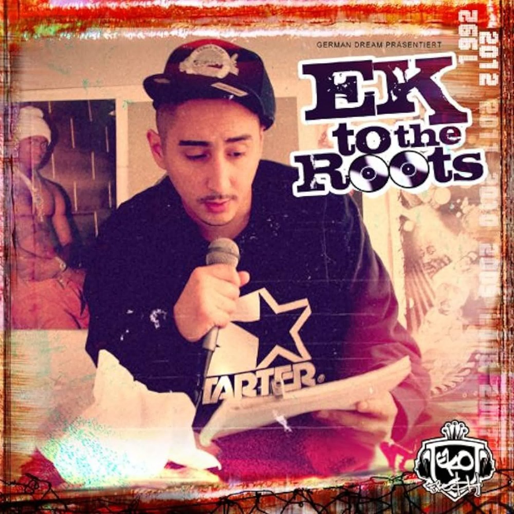 Ek To The Roots - Eko Fresh - Cover