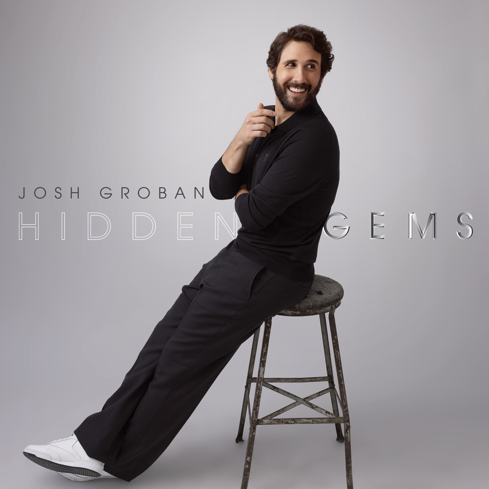 Hidden Gems - Josh Groban - Cover