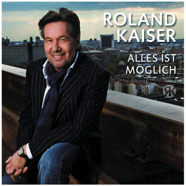 Alles ist möglich - Roland Kaiser - Cover
