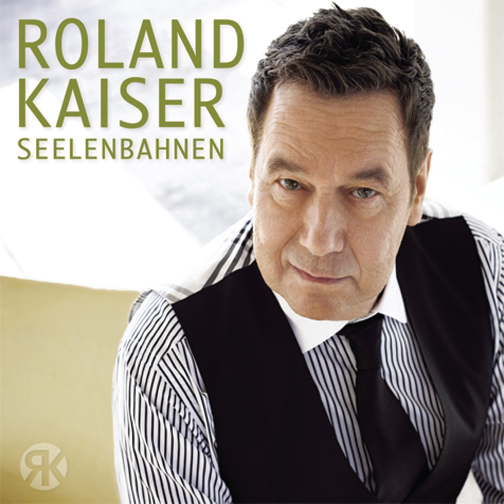 Seelenbahnen - Roland Kaiser - Cover