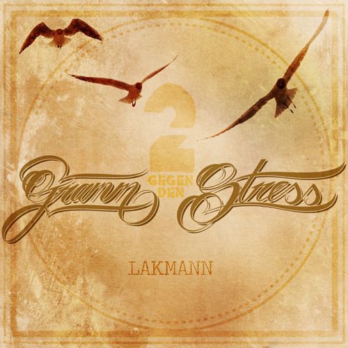 2 Gramm gegen den Stress - Lakmann - Cover
