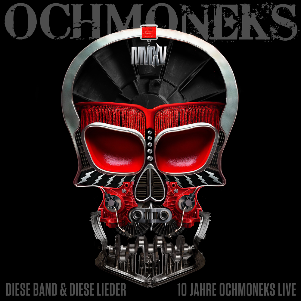 Diese Band & Diese Lieder - 10 Jahre Ochmoneks Live - Ochmoneks - Cover