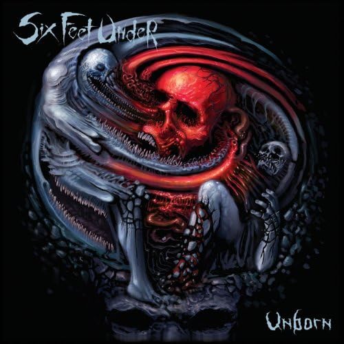 Unborn - Six Feet Under - Cover