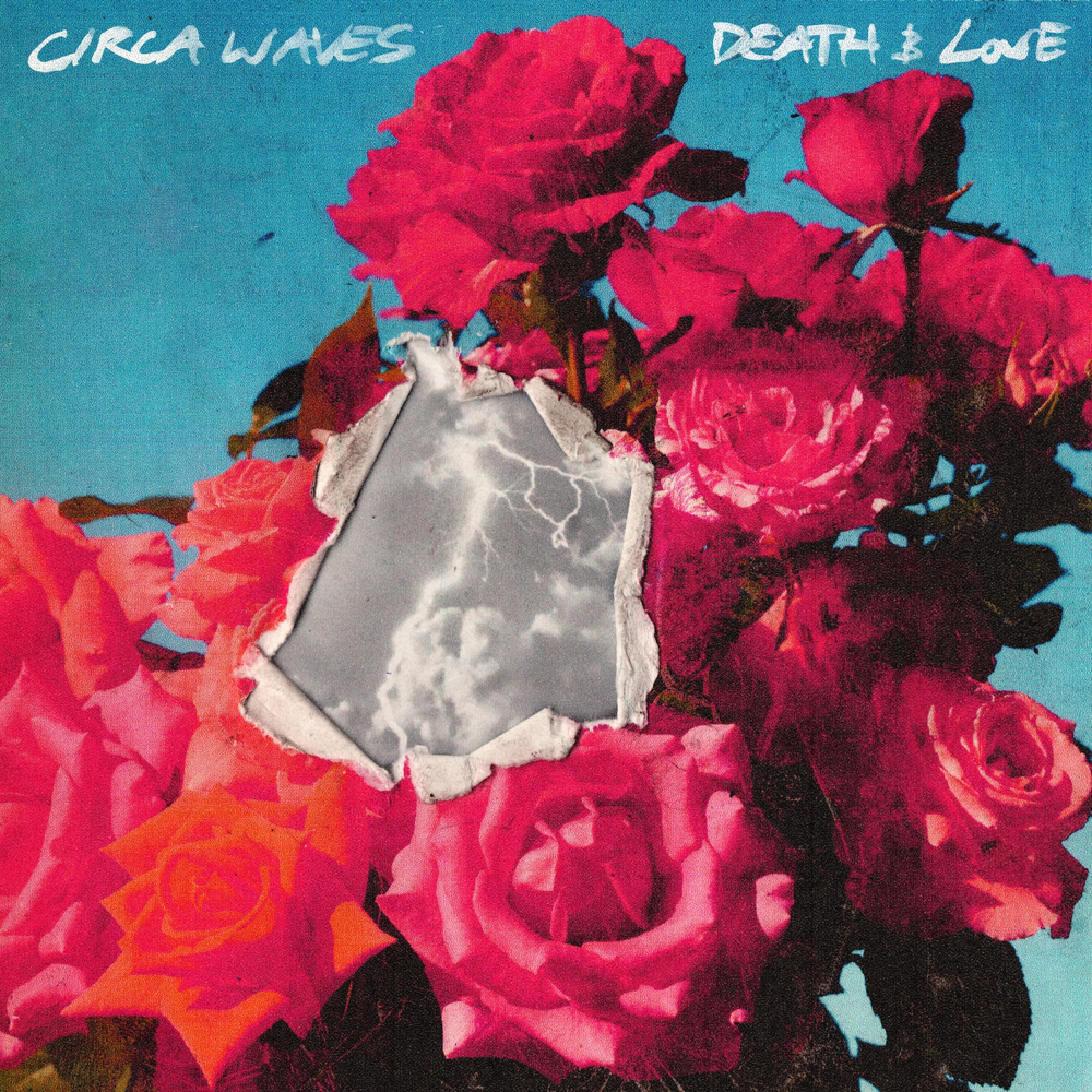 Death & Love - Circa Waves - Cover
