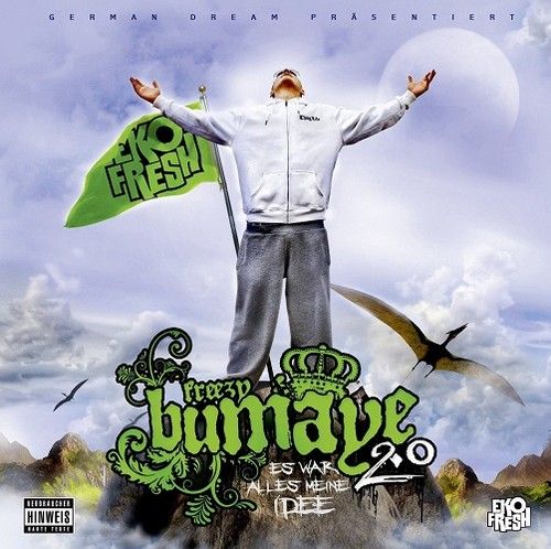 Freezy Bumaye 2.0 - Es war alles meine Idee - Eko Fresh - Cover