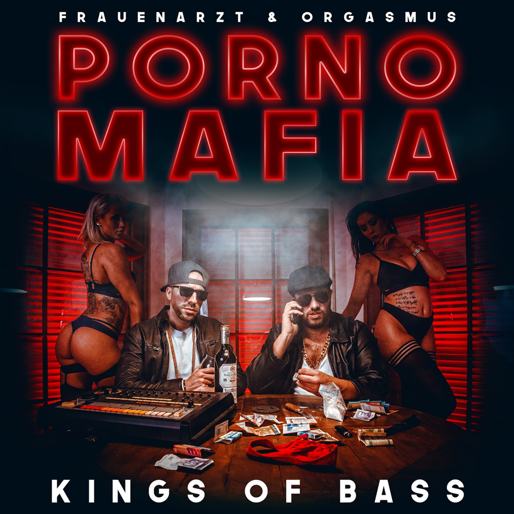 Kings Of Bass - Frauenarzt & King Orgasmus One - Cover