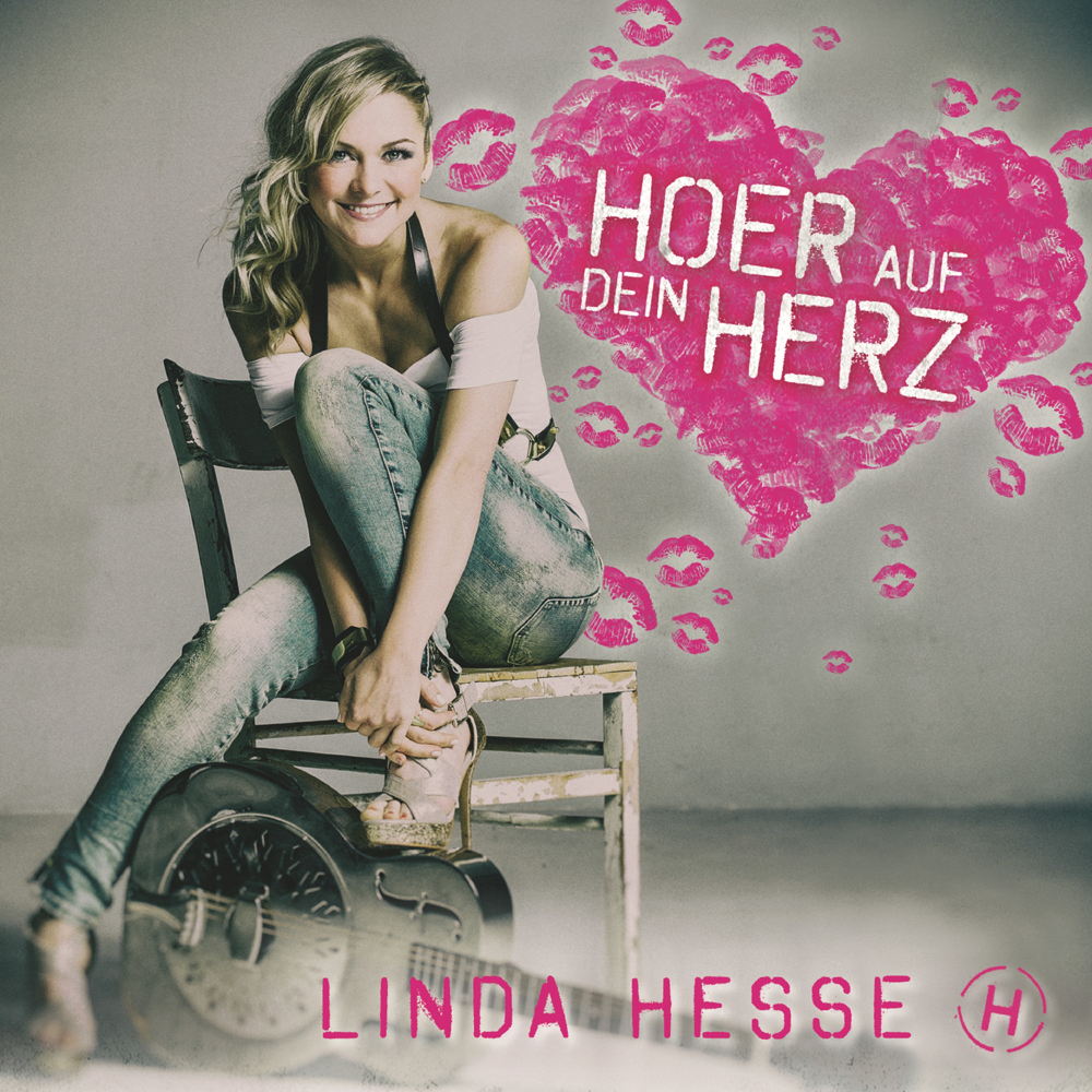 Hör auf Dein Herz - Linda Hesse - Cover