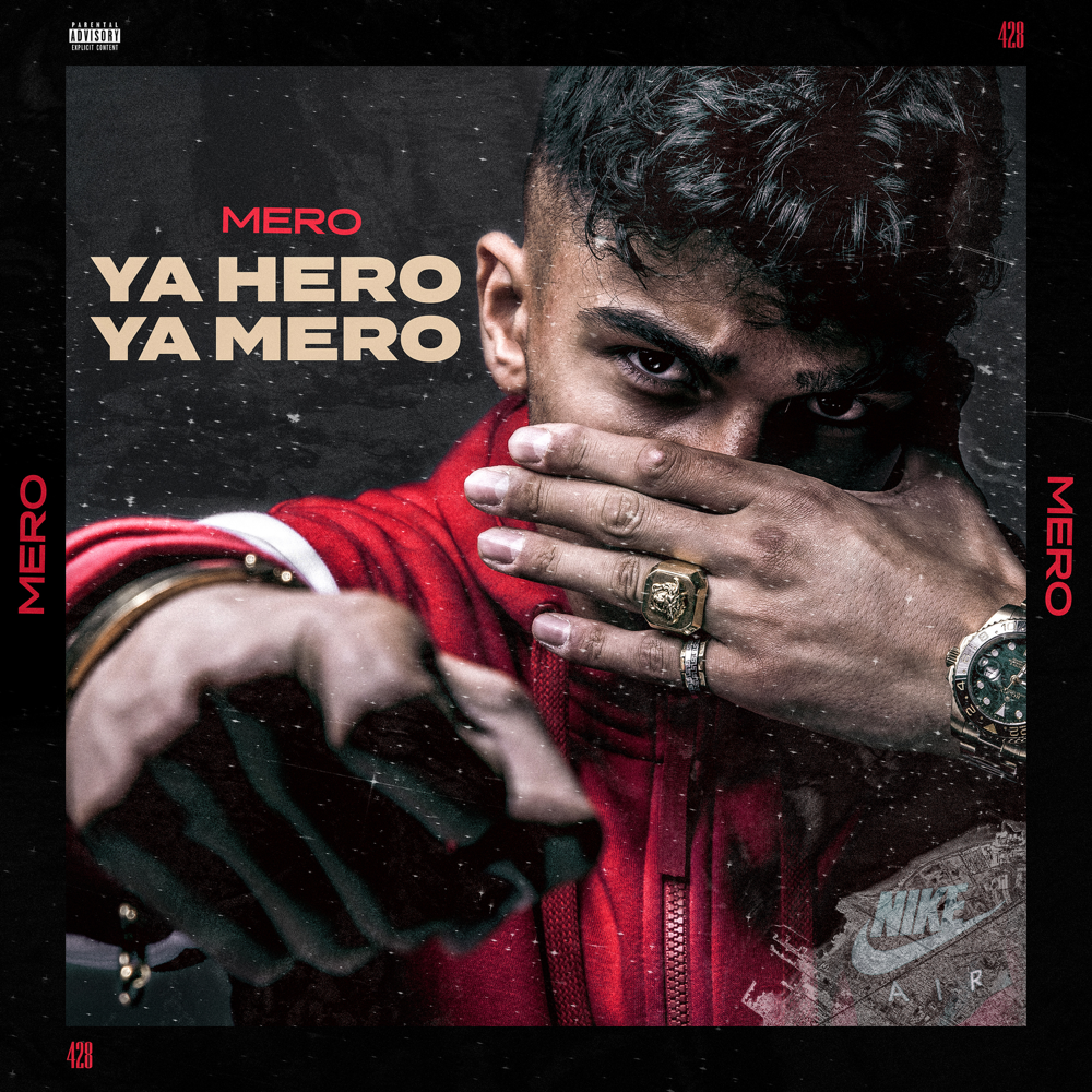 Ya Hero Ya Mero - Mero - Cover