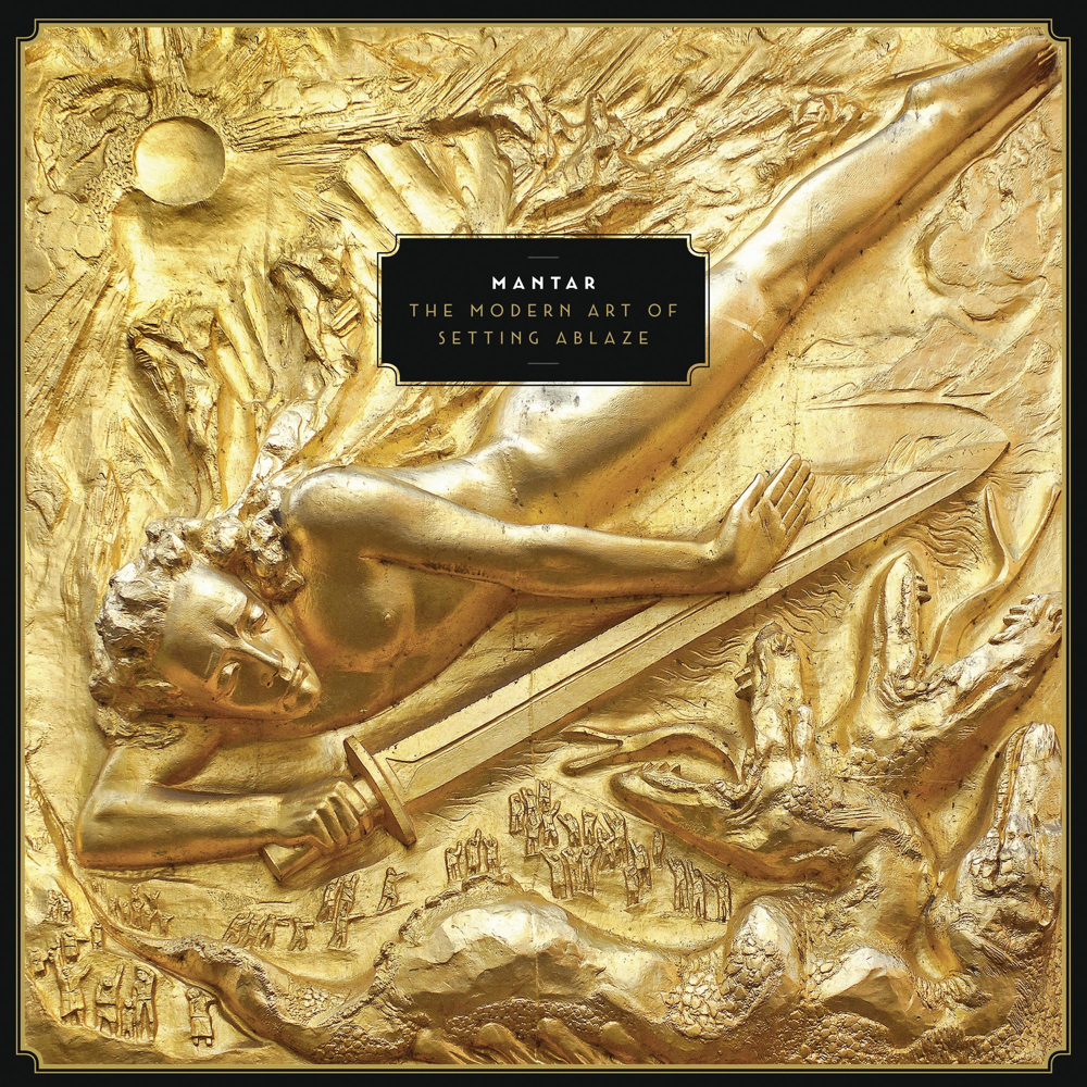 The Modern Art Of Setting Ablaze - Mantar - Cover