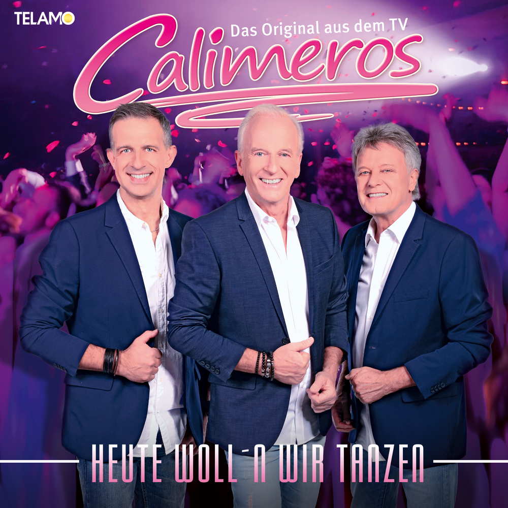 Heute woll'n wir tanzen - Calimeros - Cover