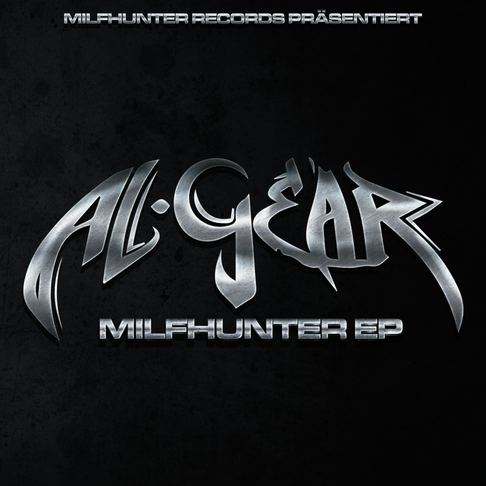 Milfhunter EP - Al-Gear - Cover