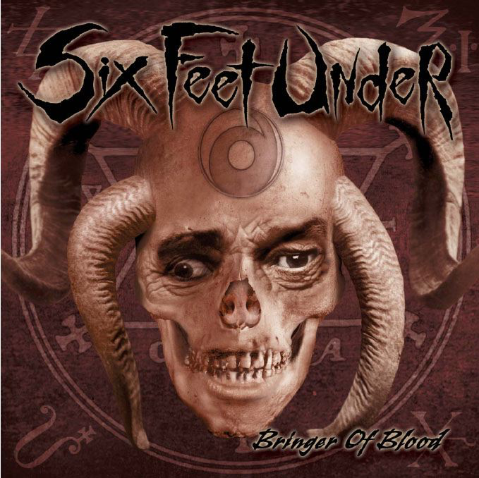Bringer Of Blood - Six Feet Under - Cover