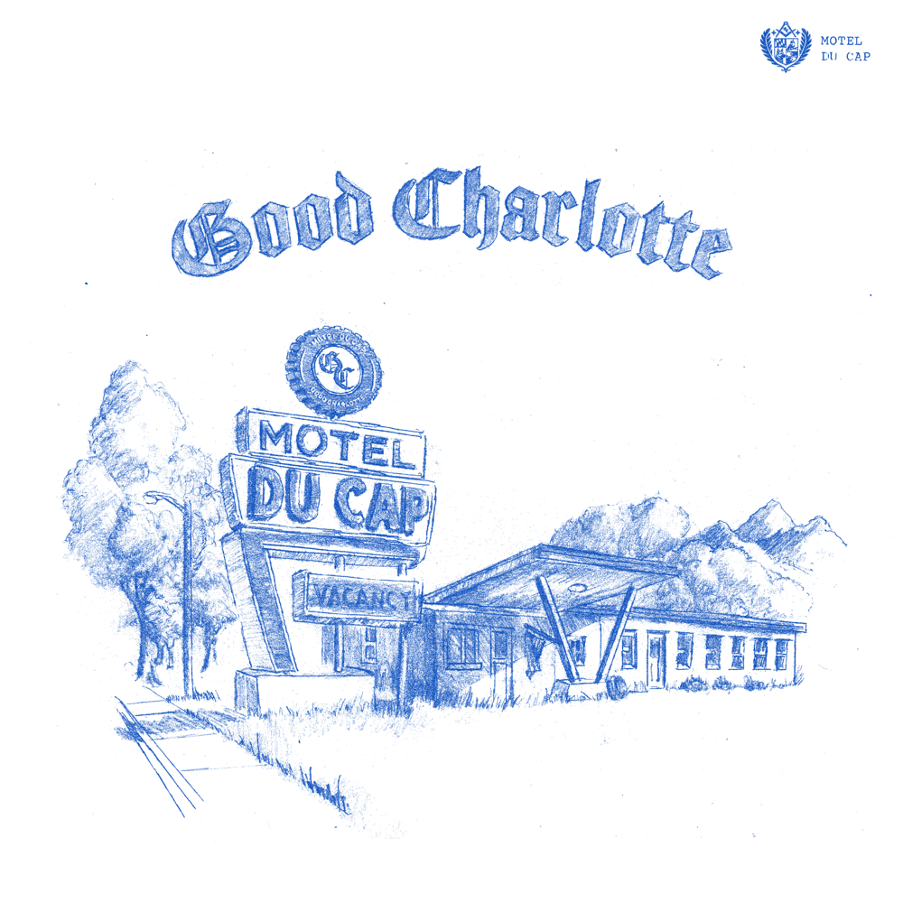Motel Du Cap - Good Charlotte - Cover
