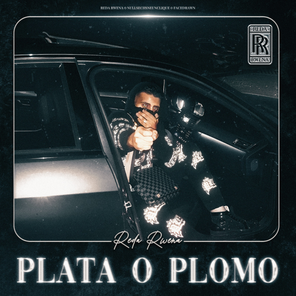 Plata O Plomo - Reda Rwena - Cover