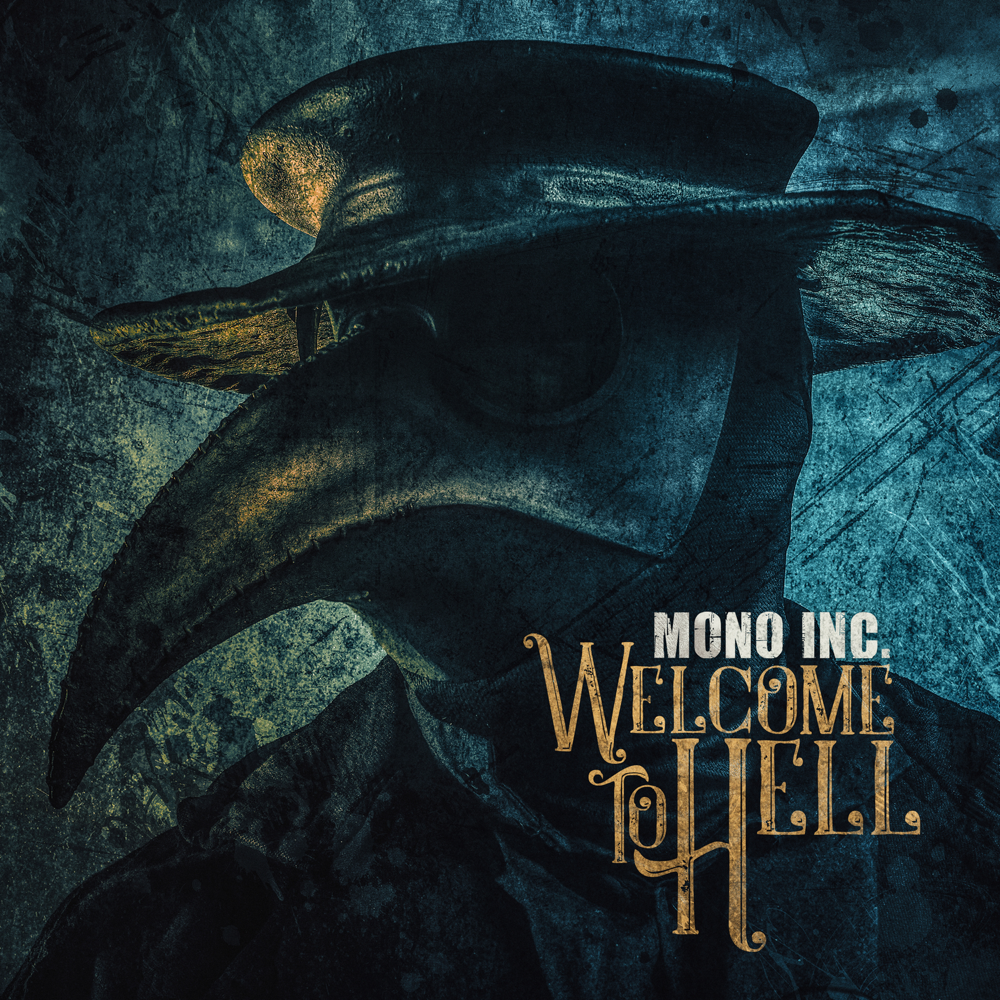 Welcome To Hell - Mono Inc. - Cover