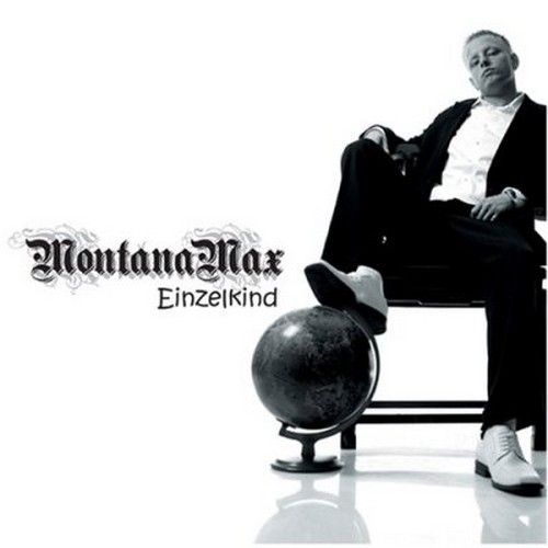 Einzelkind - Montana Max - Cover