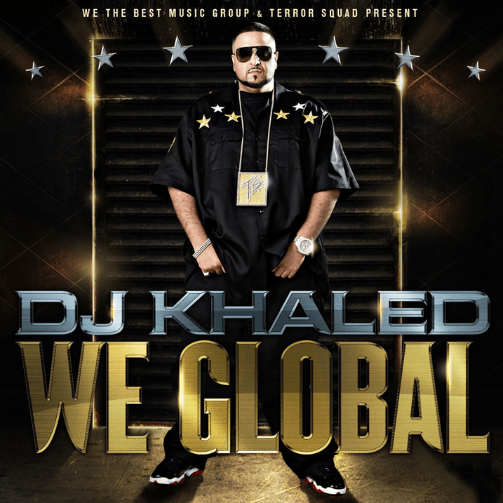 We Global - DJ Khaled - Cover