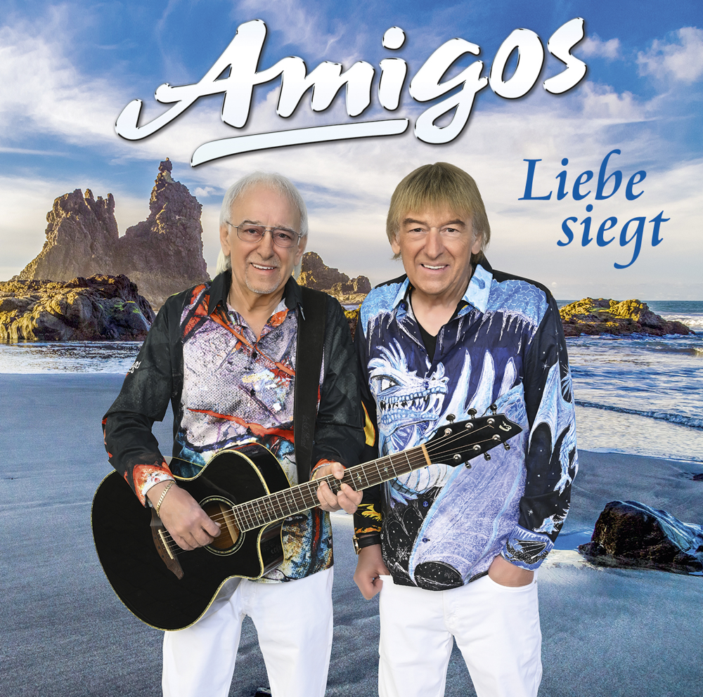 Liebe siegt - Die Amigos - Cover