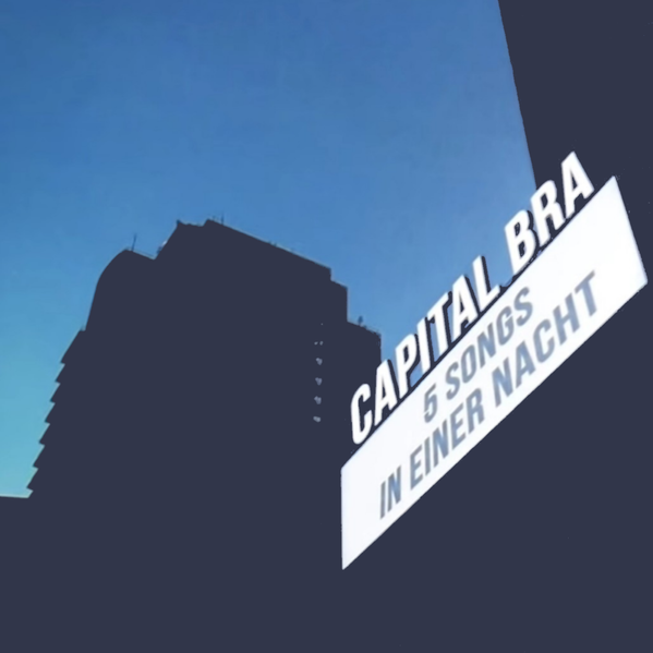5 Songs in einer Nacht EP - Capital Bra - Cover
