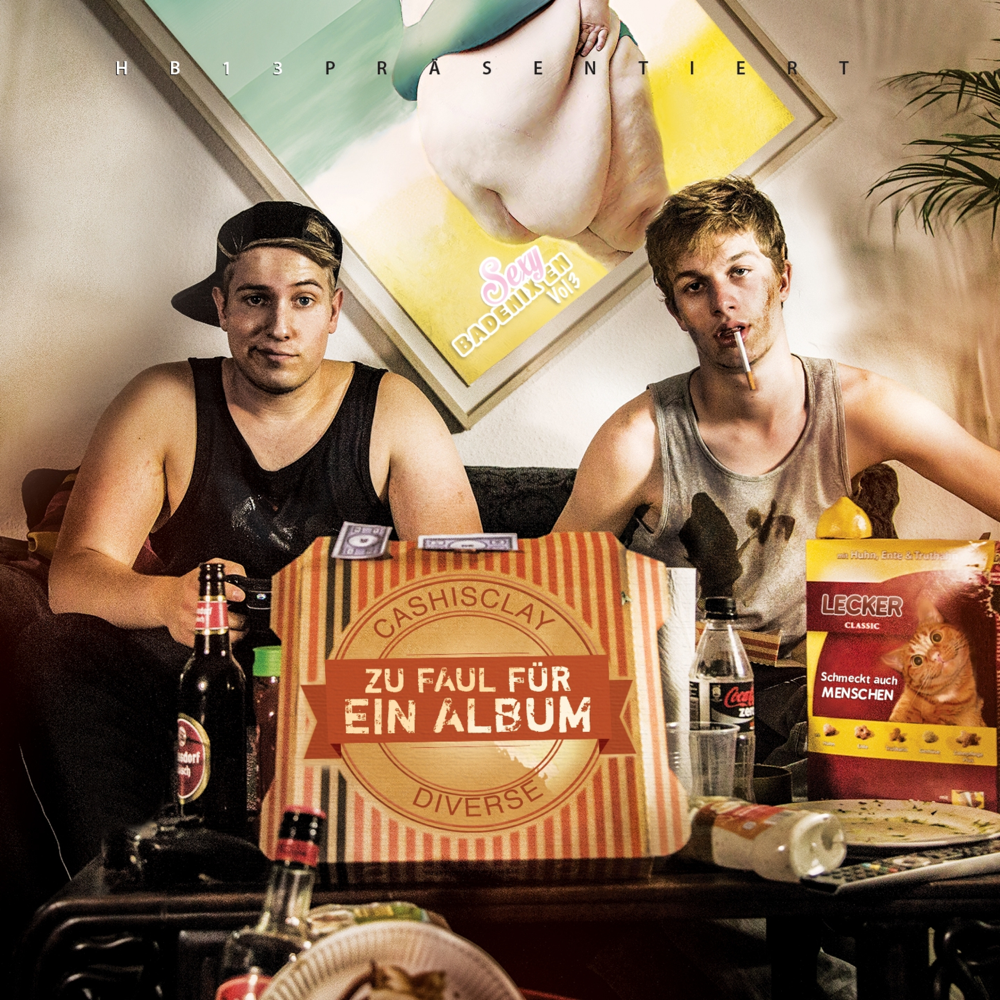 Zu faul für ein Album - Cashisclay & Diverse - Cover