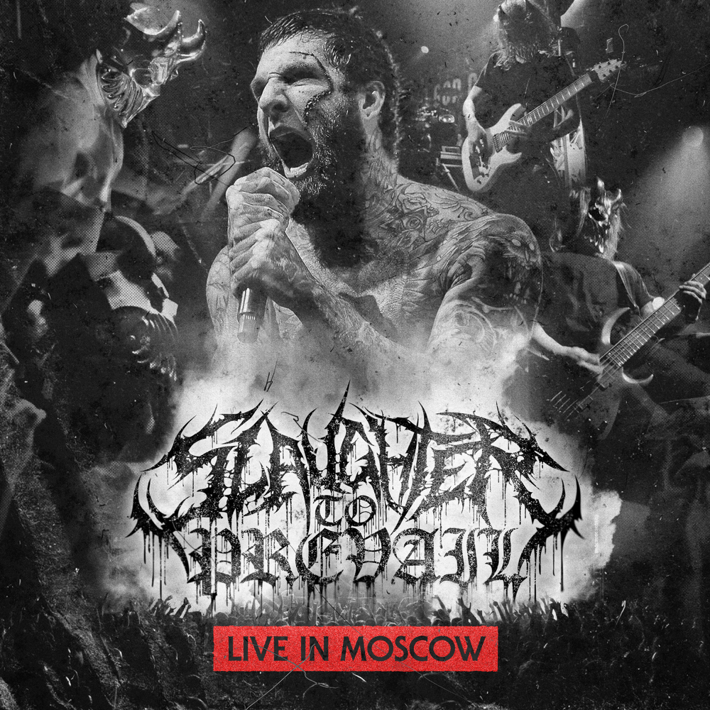 Live in Moscow - Slaughter To Prevail - Cover