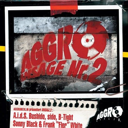 Aggro Ansage Nr. 2 - Aggro Berlin - Cover
