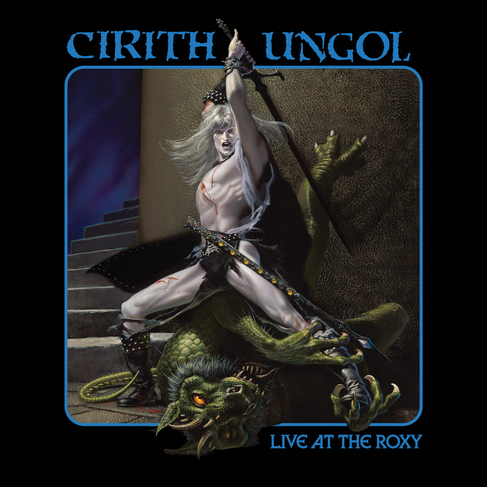 Live at the Roxy - Cirith Ungol - Cover