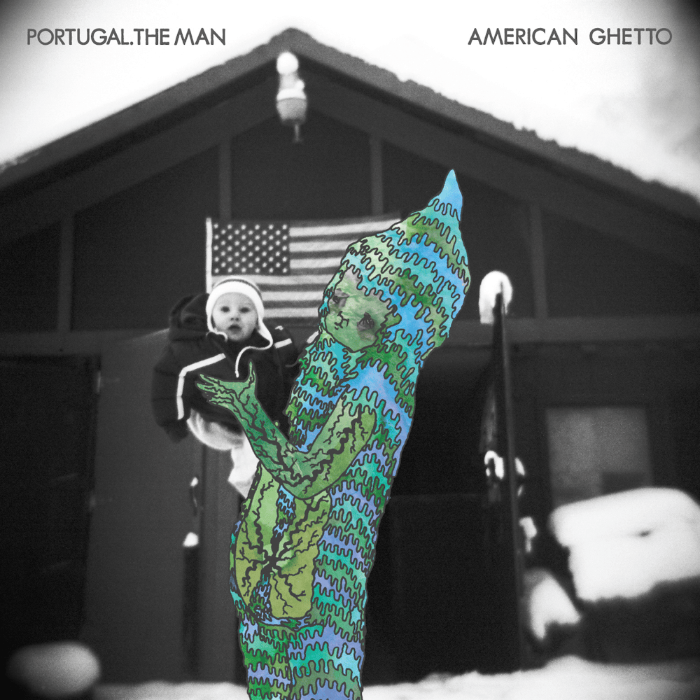 American Ghetto - Portugal. The Man - Cover