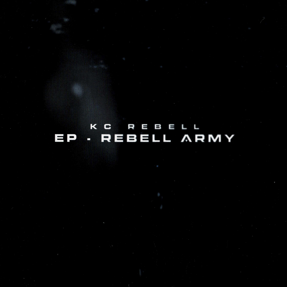Rebell Army EP - KC Rebell - Cover