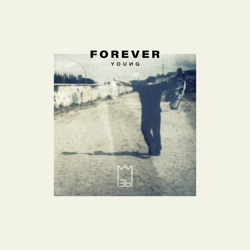 Forever Young - Mosh36 - Cover