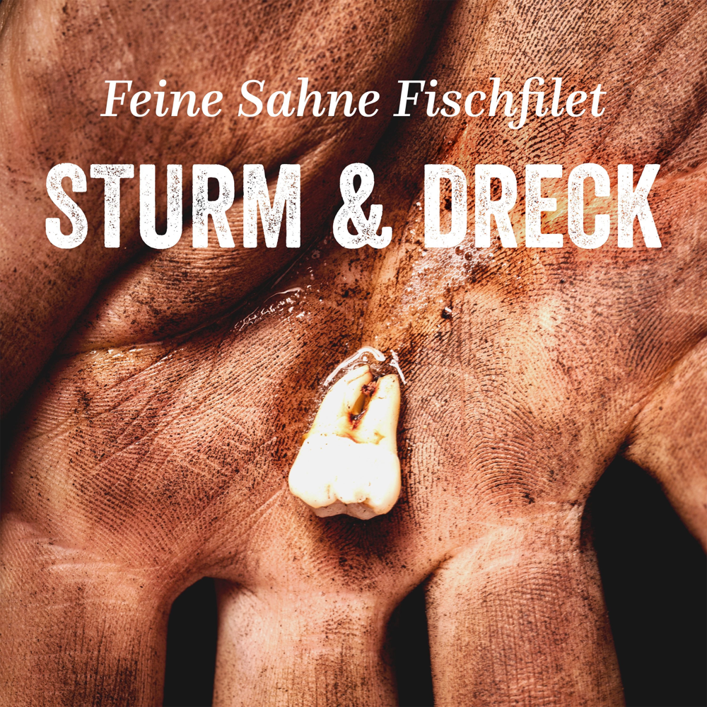 Sturm & Dreck - Feine Sahne Fischfilet - Cover