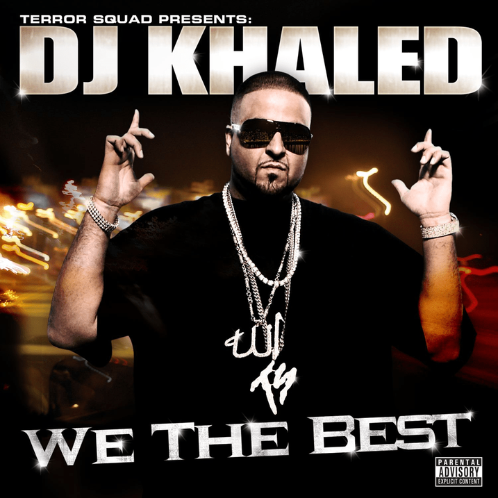 We The Best - DJ Khaled - Cover