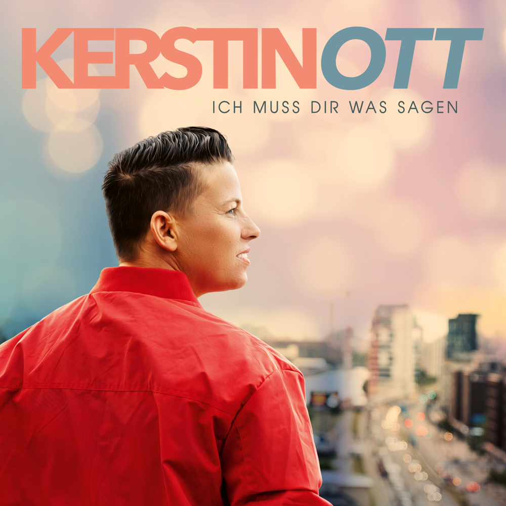 Ich muss Dir was sagen - Kerstin Ott - Cover