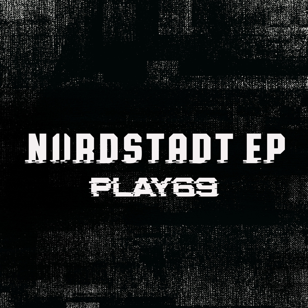 Nordstadt EP - Play69 - Cover