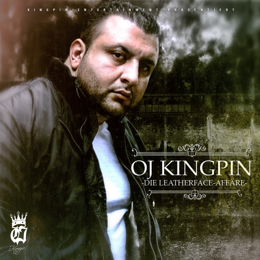 Die Leatherface Affäre - OJ Kingpin - Cover