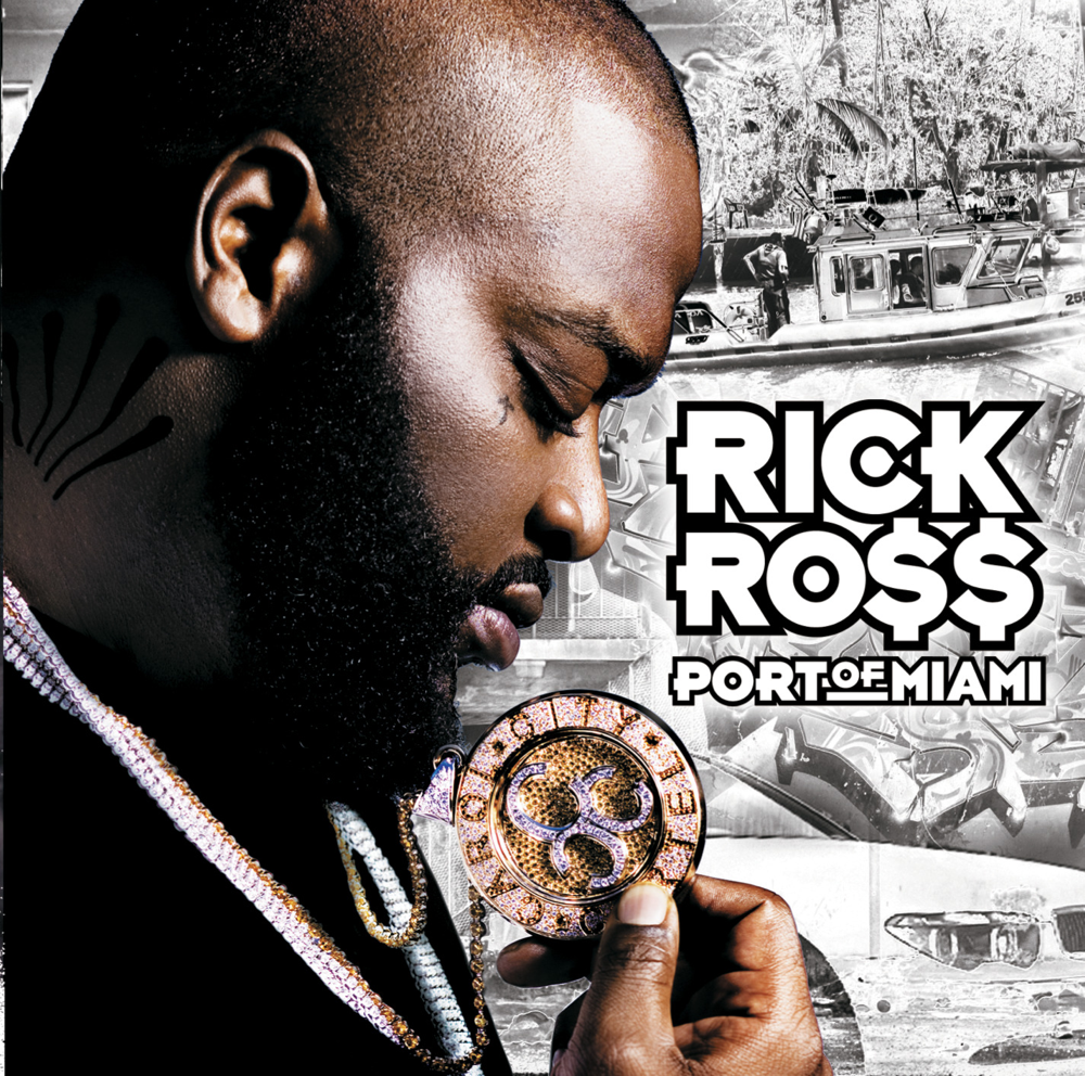 Port Of Miami - Rick Ross - Cover