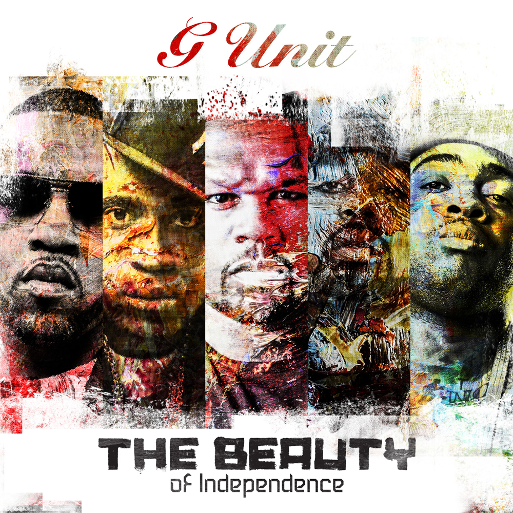 The Beauty of Independence - G-Unit - Cover