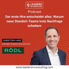 Ep. 135 – Der erste Hire entscheidet alles: Warum neue Standort-Teams trotz Nachfrage scheitern - mit Christoph Hinz