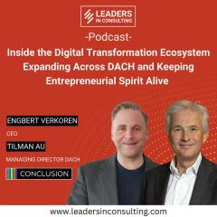 Ep. 118 - Inside the Digital Transformation Ecosystem Expanding Across DACH and Keeping Entrepreneurial Spirit Alive - with Tilman Au and Engbert Verkoren