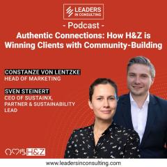 Ep. 92 - Authentic Connections: How H&Z is Winning Clients with Community-Building - with Constanze von Lentzke & Sven Steinert