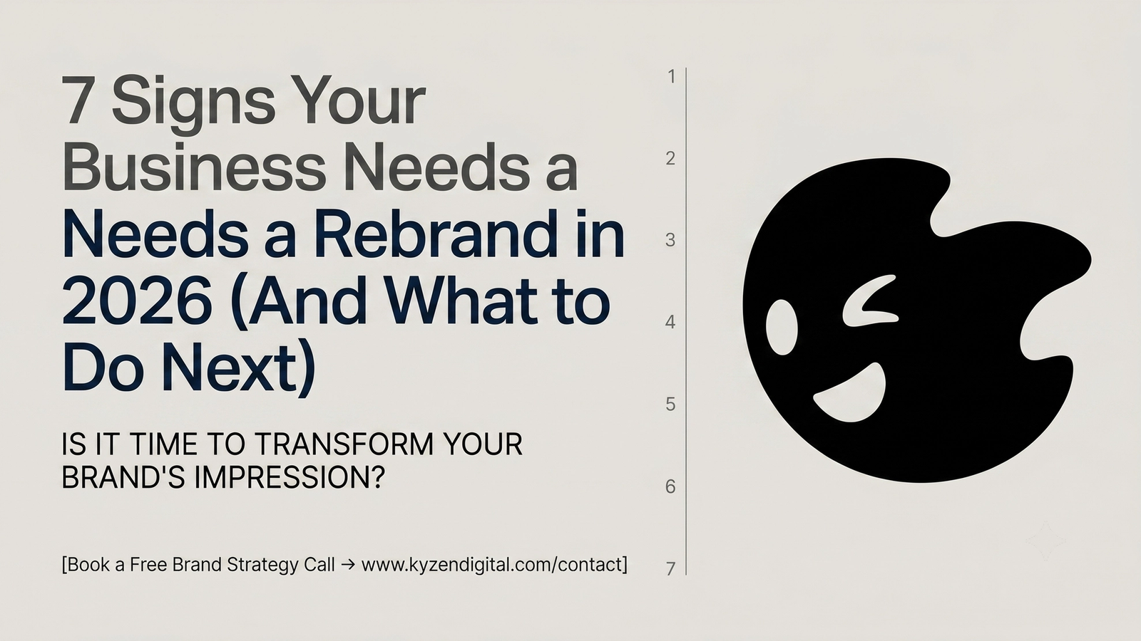 7 Signs Your Business Needs a Rebrand in 2026