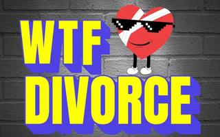 WTF Divorce Podcast