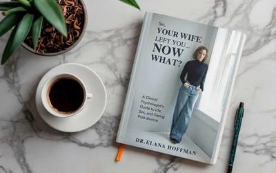 So, Your Wife Left You…. Now What?