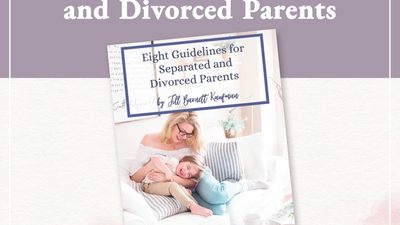 8 Guidelines for Separated and Divorcing Parents