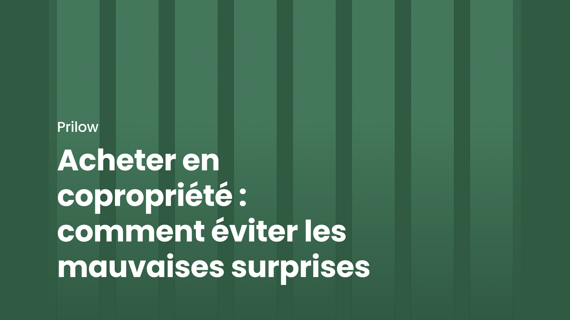 Acheter en copropriété : comment éviter les mauvaises surprises