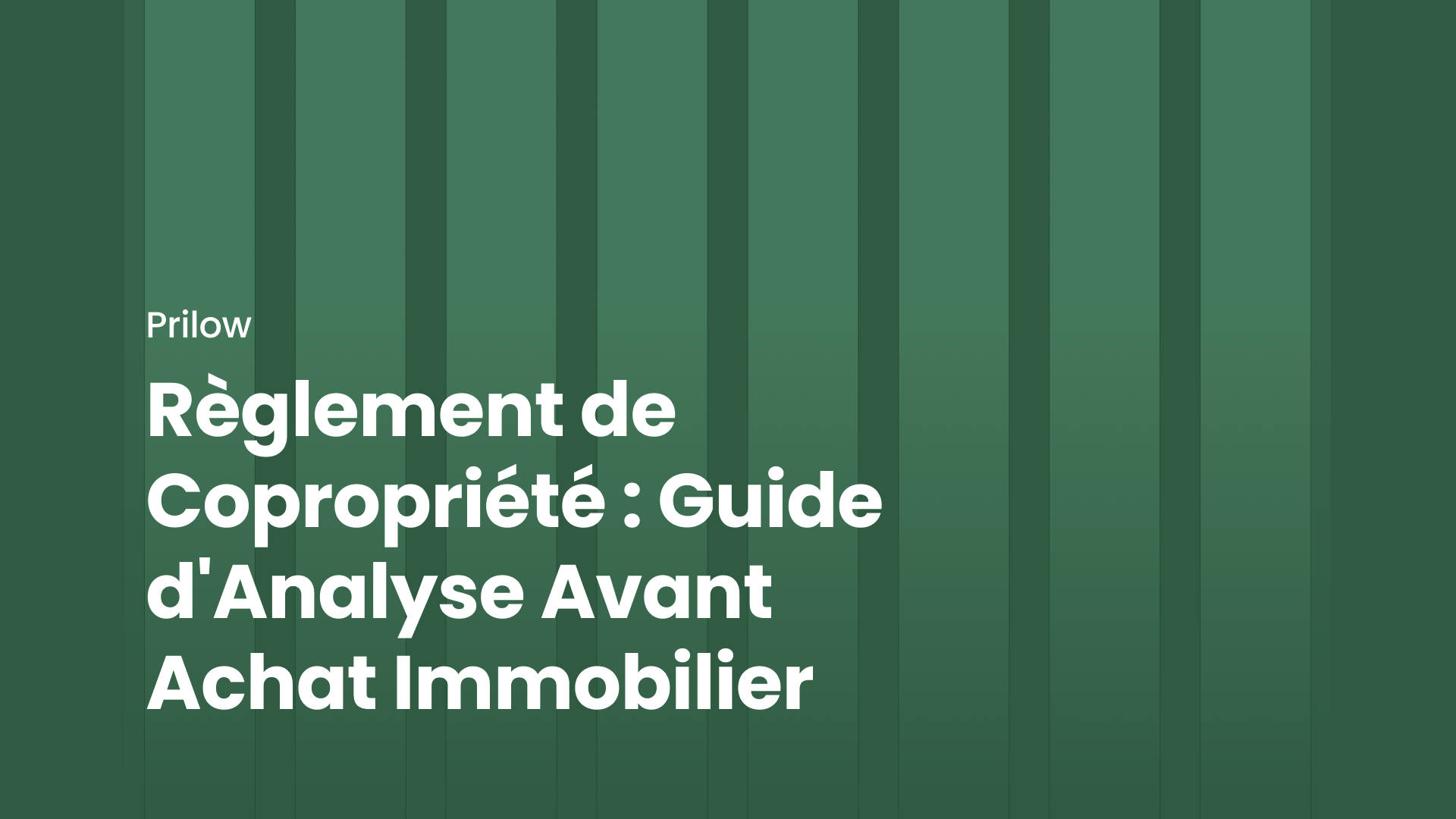 Règlement de Copropriété : Guide d'Analyse Avant Achat Immobilier