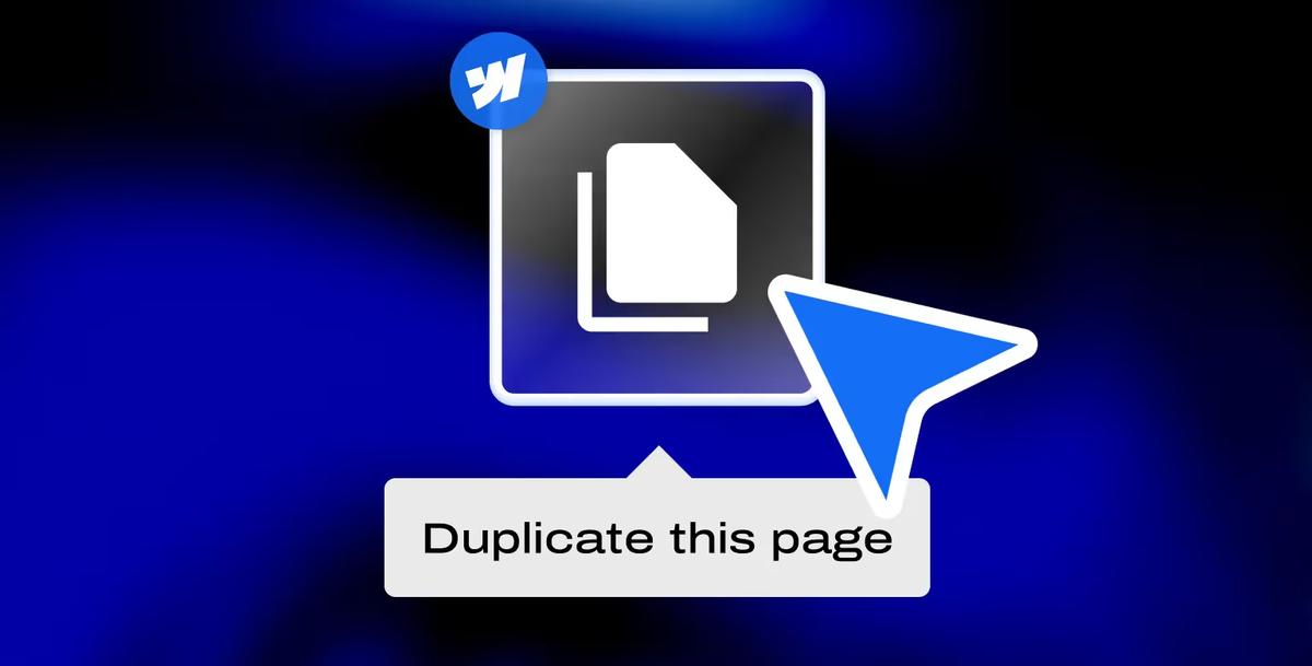 How to Duplicate a Page in Webflow