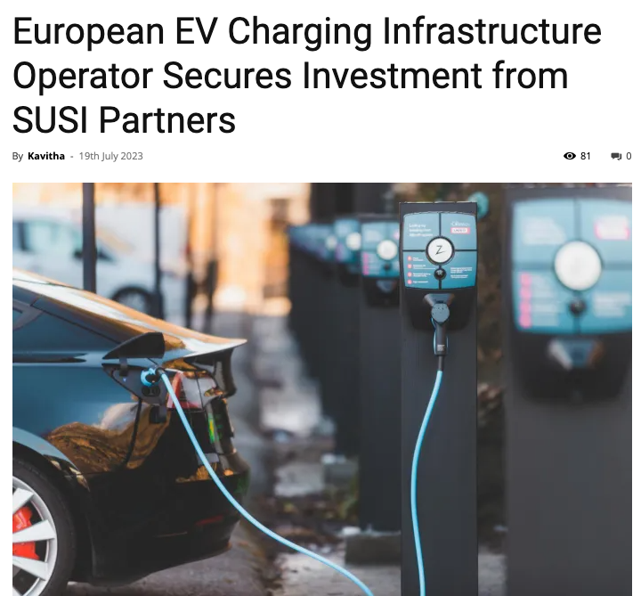 European EV Charging Infrastructure Operator Secures Investment from SUSI Partners